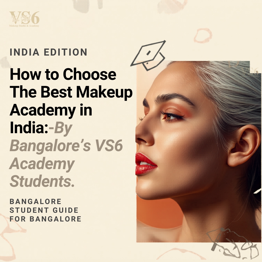 Best makeup academy in India offering professional makeup course in Bangalore