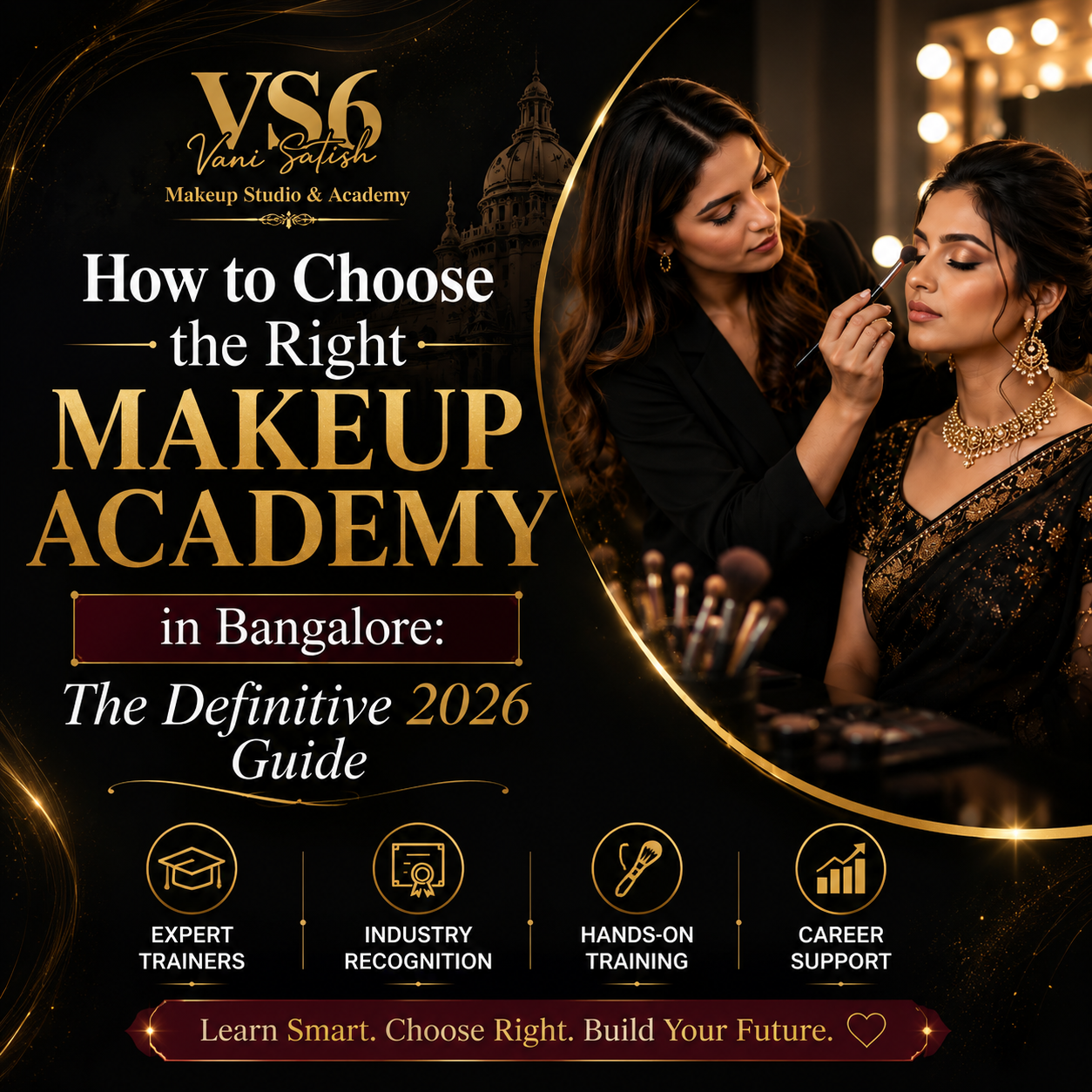 Close-up of HD bridal makeup and saree draping transformation with official VS6 Academy and CCS Exemplar Global certification logos.